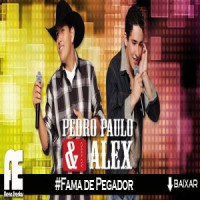 Pedro Paulo E Alex 